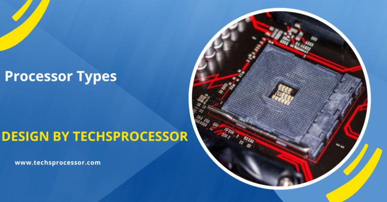 Processor Types