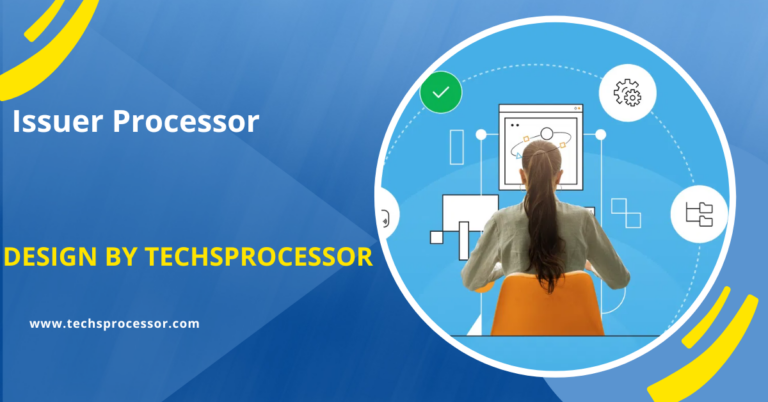 Issuer Processor